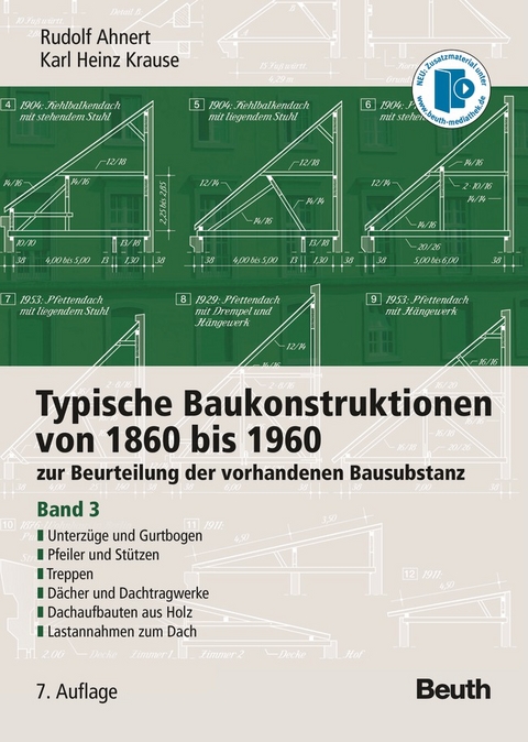 Typische Baukonstruktionen von 1860 bis 1960 - Gisela Krause, Gerd Ahnert, Jens-Ulrich Maier