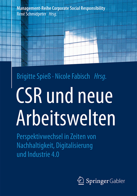 CSR und neue Arbeitswelten - 