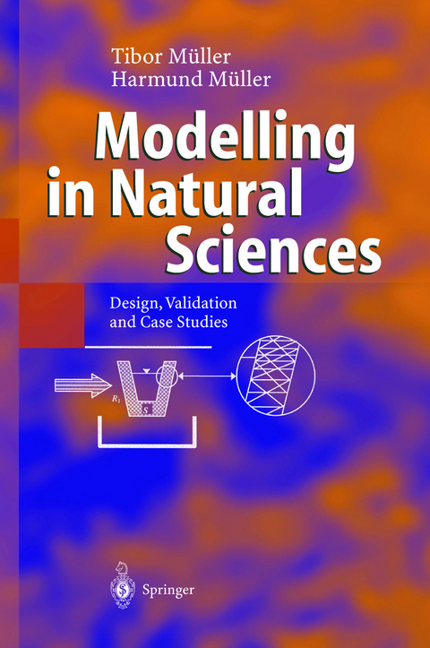 Modelling in Natural Sciences - Tibor M&uuml;ller, Harmund M&uuml;ller