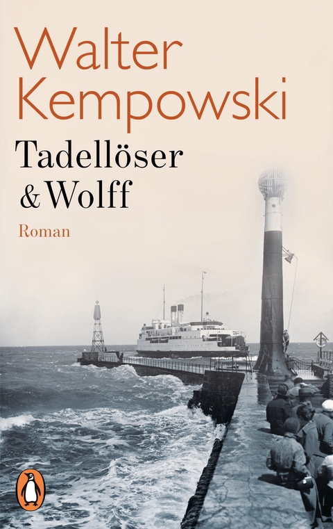 Tadell&ouml;ser & Wolff - Walter Kempowski