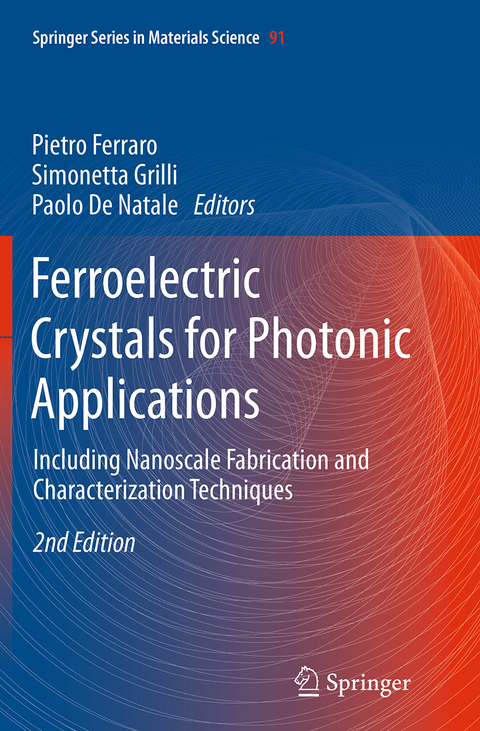Ferroelectric Crystals for Photonic Applications - 
