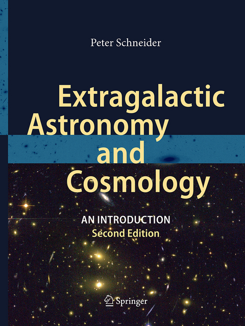 Extragalactic Astronomy and Cosmology - Peter Schneider
