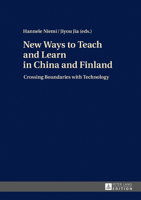 New Ways to Teach and Learn in China and Finland - 