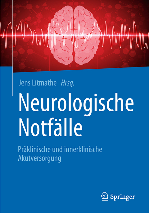 Neurologische Notf&auml;lle - 