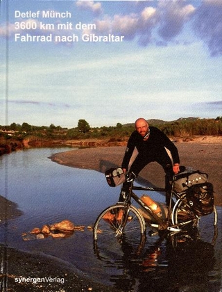 3600 km mit dem Fahrrad nach Gibraltar