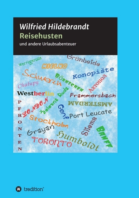 Reisehusten - Wilfried Hildebrandt