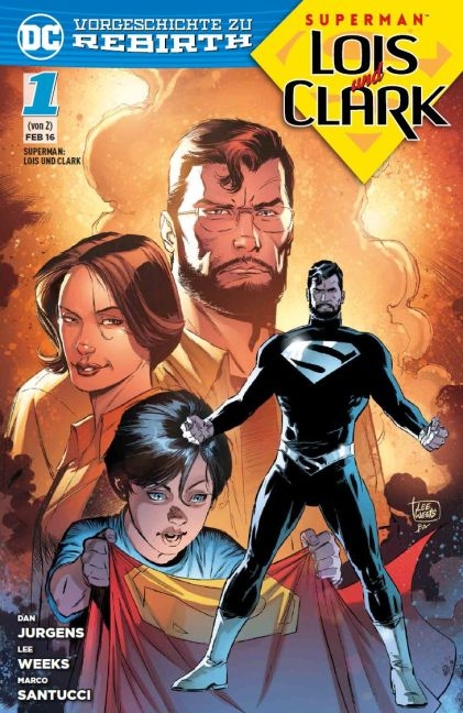 Superman: Lois & Clark - Dan Jurgens, Lee Weeks