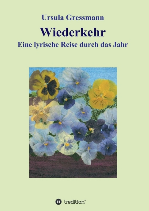 Wiederkehr - Ursula Gressmann