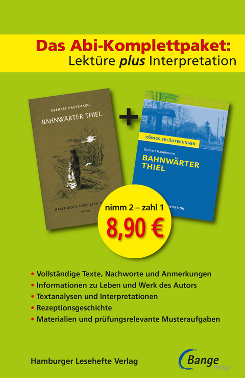 Bahnw&auml;rter Thiel - Lekt&uuml;re plus Interpretation: K&ouml;nigs Erl&auml;uterung + kostenlosem Hamburger Leseheft von Gerhart Hauptmann. - Gerhart Hauptmann
