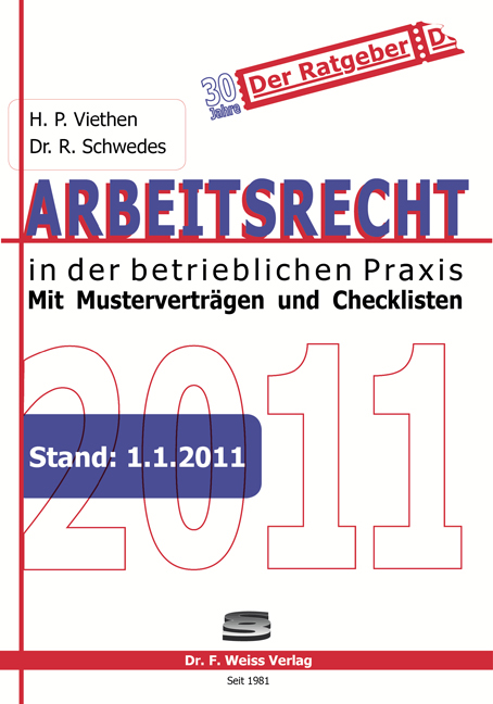 Arbeitsrecht 2011 - Rolf Schwedes, Hans Peter Viethen
