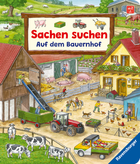 Sachen suchen: Auf dem Bauernhof &ndash; Wimmelbuch ab 2 Jahren - Susanne Gernh&auml;user
