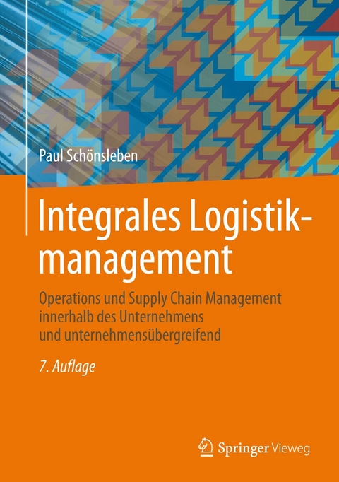 Integrales Logistikmanagement - Paul Sch&ouml;nsleben