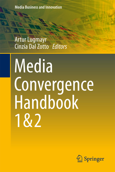 Media Convergence Handbook - Vol. 1 & 2 - 