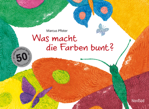 Was macht die Farben bunt? - Marcus Pfister