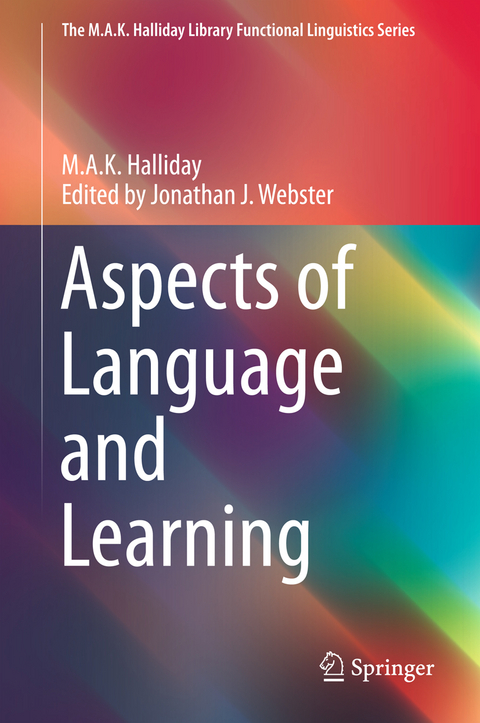 Aspects of Language and Learning - M.A.K. Halliday