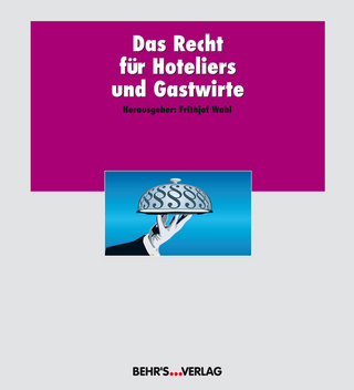 Das Recht für Hoteliers und Gastwirte