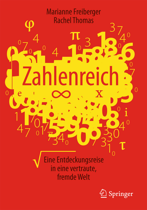 Zahlenreich - Marianne Freiberger, Rachel Thomas