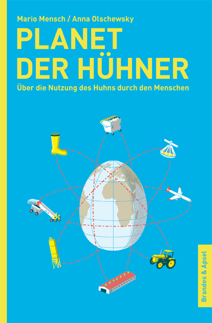 Planet der H&uuml;hner - Mario Mensch, Anna Olschewsky