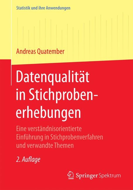 Datenqualit&auml;t in Stichprobenerhebungen - Andreas Quatember
