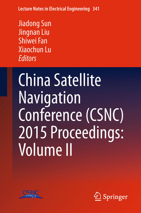 China Satellite Navigation Conference (CSNC) 2015 Proceedings: Volume II - 