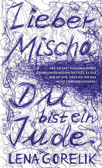Lieber Mischa - Lena Gorelik