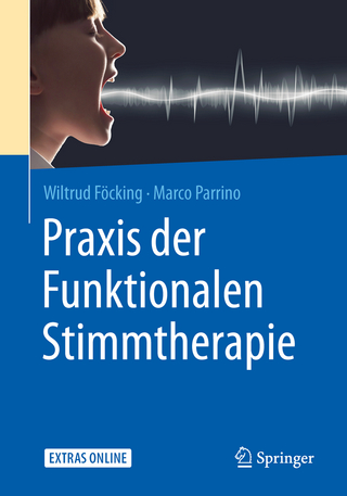 Praxis der Funktionalen Stimmtherapie