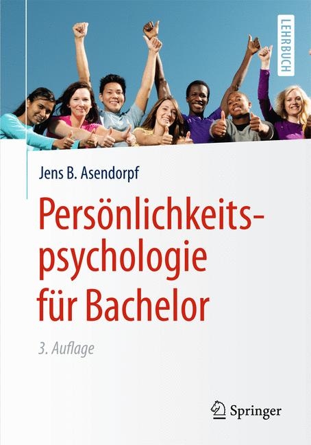 Pers&ouml;nlichkeitspsychologie f&uuml;r Bachelor - Jens B. Asendorpf