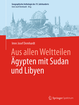 Aus allen Weltteilen Ägypten mit Sudan und Libyen