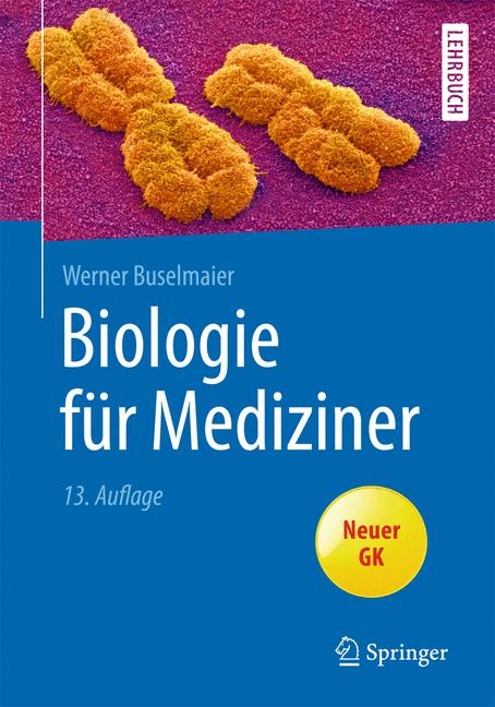 Biologie für Mediziner - Werner Buselmaier