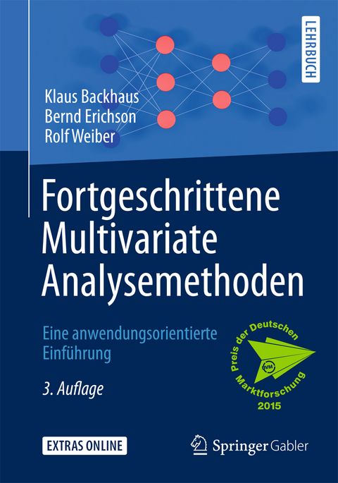 Fortgeschrittene Multivariate Analysemethoden - Klaus Backhaus, Bernd Erichson, Rolf Weiber