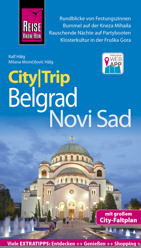 Reise Know-How CityTrip Belgrad und Novi Sad - Ralf H&auml;lg, Milana Momčilović H&auml;lg