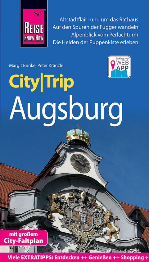 Reise Know-How CityTrip Augsburg - Peter Kr&auml;nzle, Margit Brinke