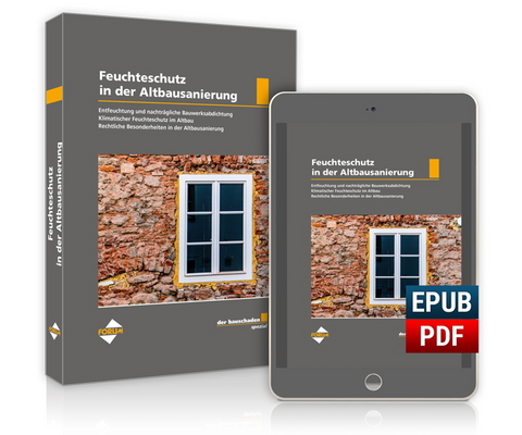 der bauschaden Spezial Feuchteschutz in der Altbausanierung - Saad Baradiy, Guido Dietze, Reinhard Eberl-Pacan, Marc Ellinger, Michael A. Else, Martin Giebeler, Brigitte Hallschmid, Frank Hartmann, Florian Herbst, Martin Horn, Bernd J&auml;ger, Peter K&ouml;rber, Dominik Krause, Guido Sandmann, Thomas Schilling, Axel Schulze, Michael Siegwart, Christine Uske, J&uuml;rgen Weber, Axel Weisbach