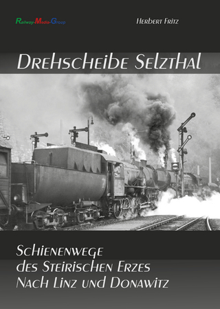 Schienenwege des SteirischenErzes nach Linz und Donauwitz