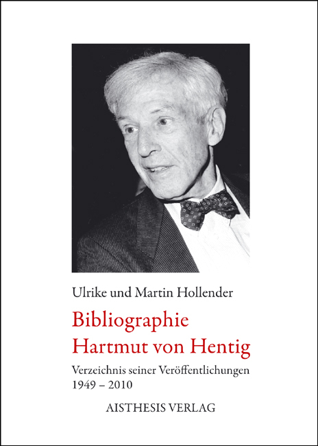 Bibliographie Hartmut von Hentig - Martin Hollender, Ulrike Hollender
