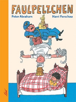 Faulpelzchen - Peter Abraham