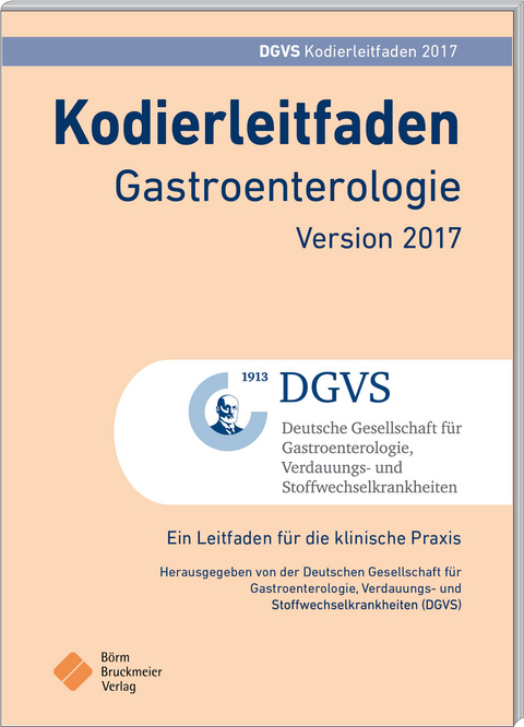 Kodierleitfaden Gastroenterologie Version 2017