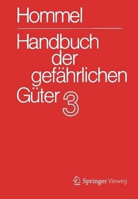 Handbuch der gefährlichen Güter. Band 3: Merkblätter 803 - 1205