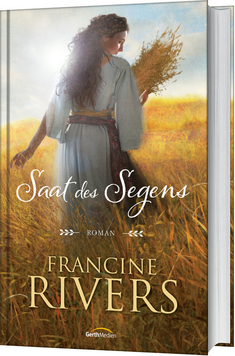 Saat des Segens - Francine Rivers