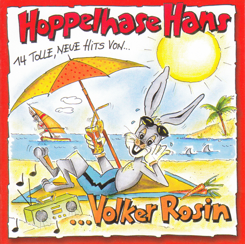 Hoppelhase Hans - Volker Rosin