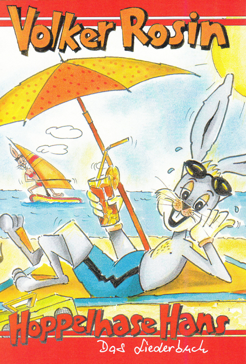 Hoppelhase Hans - Volker Rosin