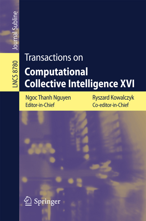 Transactions on Computational Collective Intelligence XVI - 