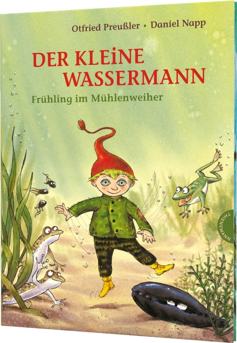 Der kleine Wassermann: Fr&uuml;hling im M&uuml;hlenweiher - Otfried Preu&szlig;ler, Regine Stigloher