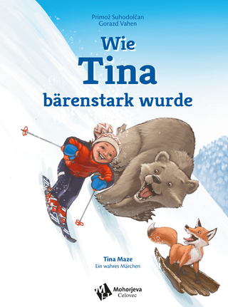 Wie Tina bärenstark wurde