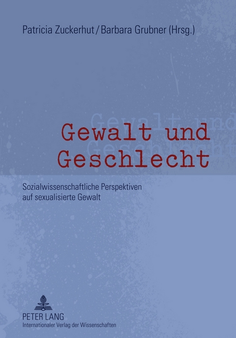 Gewalt und Geschlecht - 