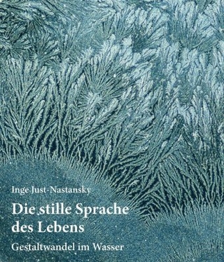 Die Stille Sprache des Lebens