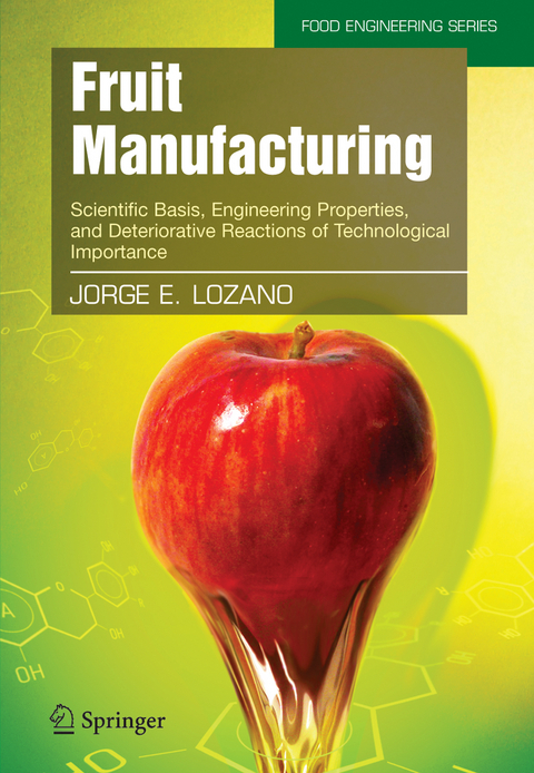 Fruit Manufacturing - Jorge E. Lozano