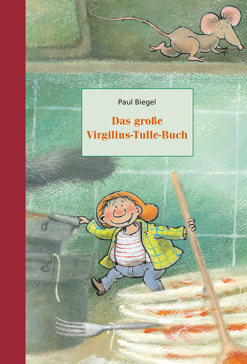 Das gro&szlig;e Virgilius-Tulle-Buch - Paul Biegel