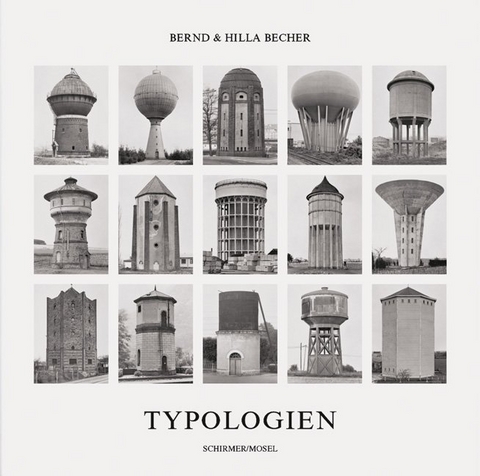 Typologien - Bernd Becher, Hilla Becher