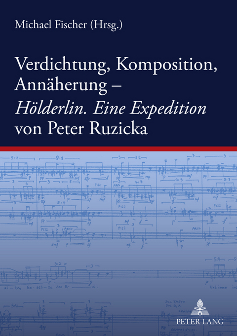 Verdichtung, Komposition, Annaeherung&ndash;- &laquo;Hoelderlin. Eine Expedition&raquo; von Peter Ruzicka - 